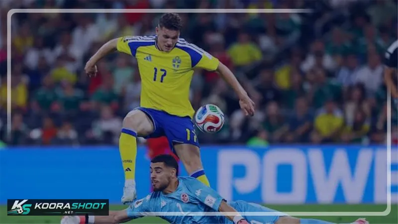 مونديال 2026: خطأ دفاعي قاتل يفتح الأبواب لجيوكيريس ويمنح السويد هدفها الثالث أمام تونس
